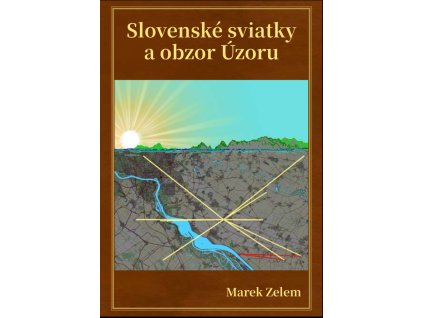 Slovenské sviatky a obzor Úzoru
