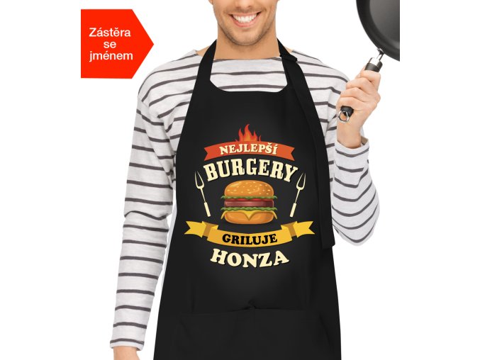 Grilovací zástěra se jménem - Nejlepší burgery griluje