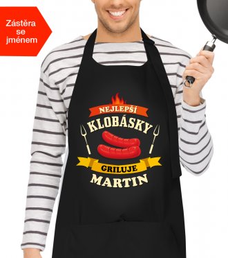 Grilovací zástěra se jménem - Nejlepší klobásky griluje