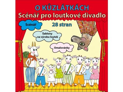 MARIONETINO O Kůzlátkách - scénář k pohádce