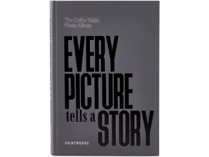 Fotoalbum EVERY PICTURE TELLS A STORY, grijs, Printworks