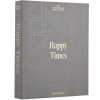 Fotoalbum HAPPY TIMES, grijs, Printworks