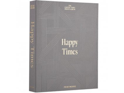 Fotoalbum HAPPY TIMES, grått, Printworks