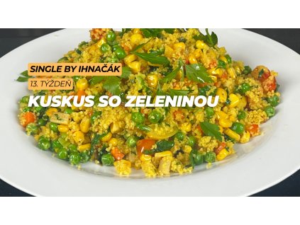 Kuskus so zeleninou (6. deň)