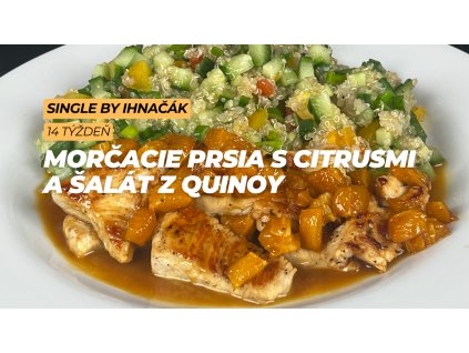 Morčacie prsia s citrusmi a šalát z quinoy (3. deň)