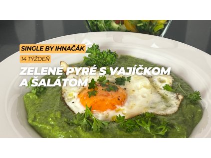 Zelené pyré s vajíčkom a šalátom (7. deň)