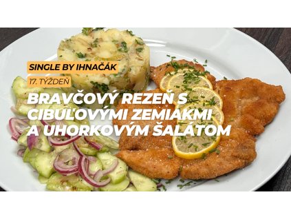 Bravčový rezeň s cibuľovými zemiakmi a uhorkovým šalátom (3. deň)