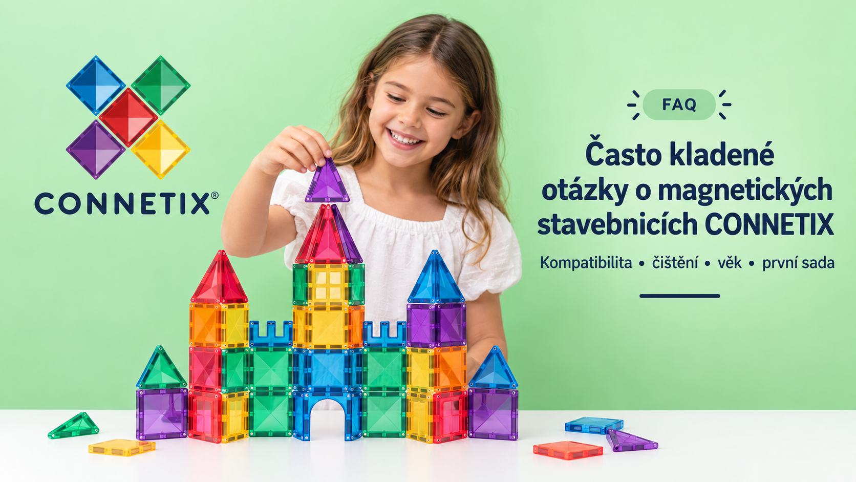 CONNETIX: nejčastější otázky a odpovědi – kompatibilita, věk, čištění i výběr první sady