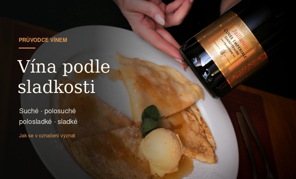 Vína podle sladkosti