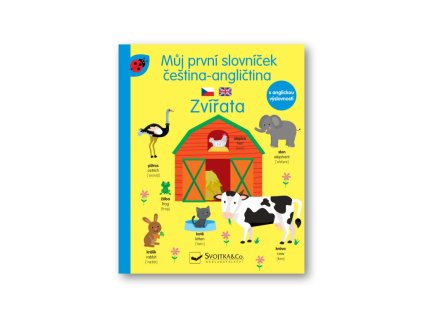 Můj první slovníček čeština - angličtina - Zvířata