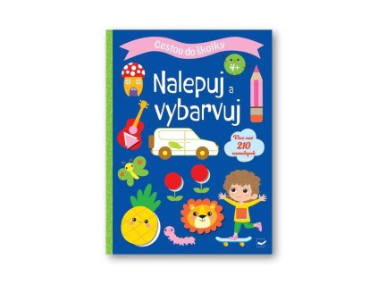 Cestou do školky Nalepuj a vybarvuj 4+