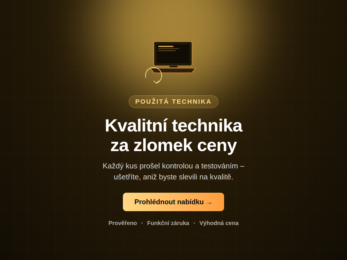 Kvalitní technika za zlomek ceny