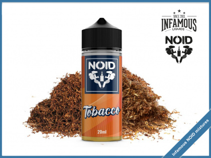 Tobacco Infamous NOID mixtures