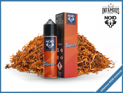 Tobacco Infamous NOID mixtures