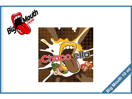 big mouth choco ella
