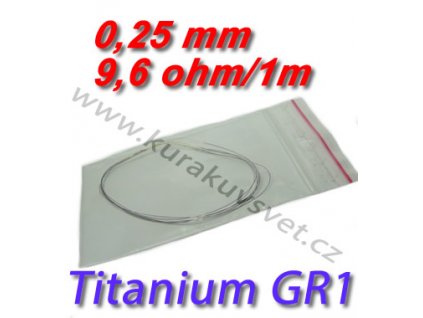 Odporový drát Titanium GR1 0,25mm 9,6ohmu