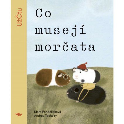 Kniha Běží liška Co musejí morčata