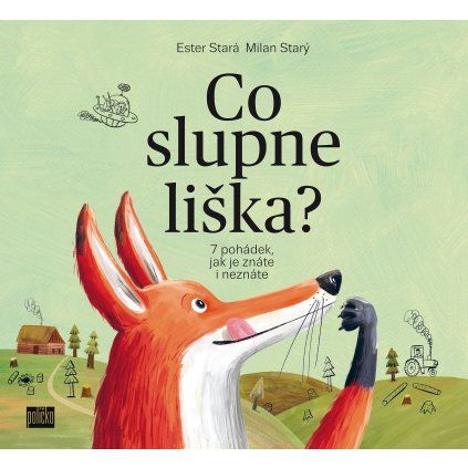 Kniha 65. pole Co slupne liška?