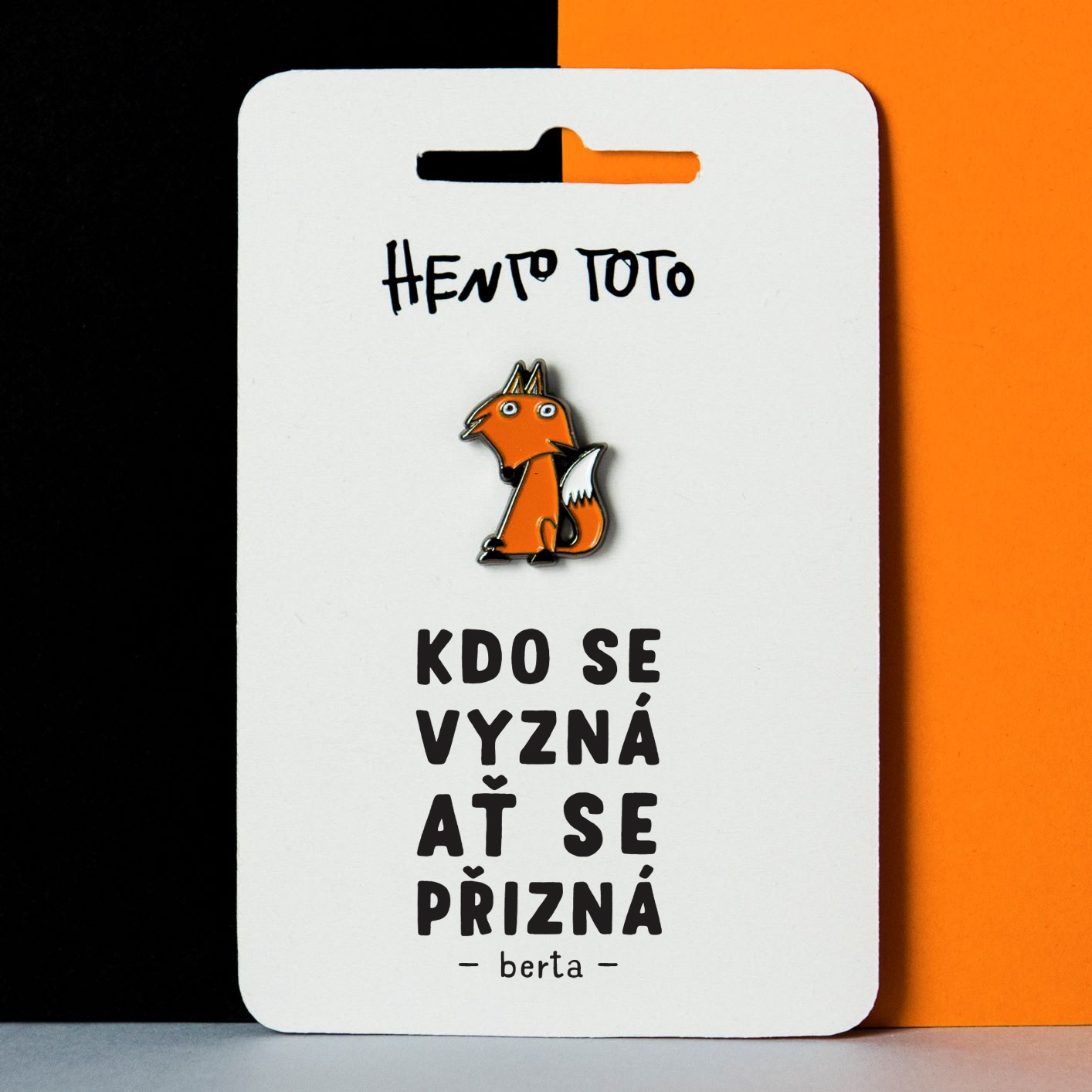 Odznak/Pin Hento Toto Berta liška