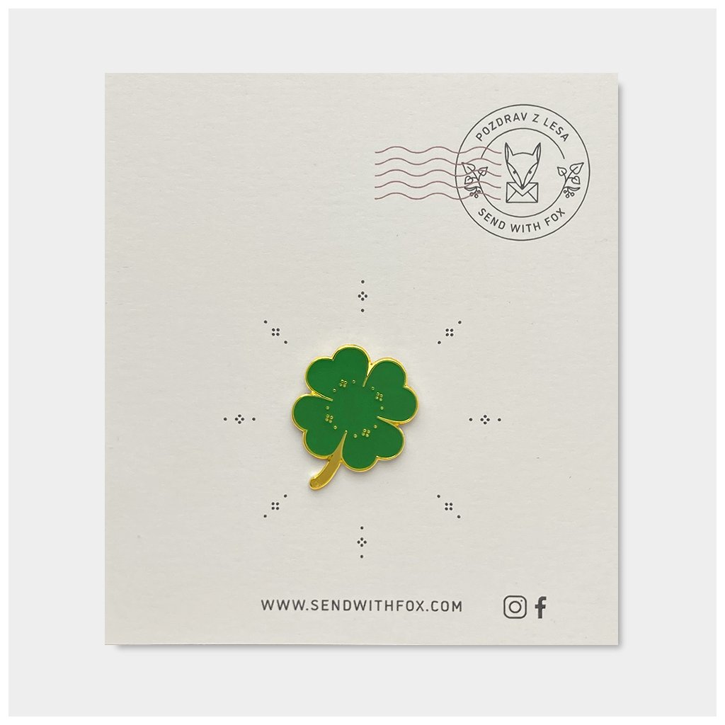 Odznak/Pin Send With Fox Čtyřlístek zelený