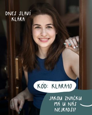 🎉 Naše Klára má dnes narozeniny a naděluje vám dárek! 🎁 ➡️ Kód KLARA10 platí na výběr dvou značek, které pro vás sama...