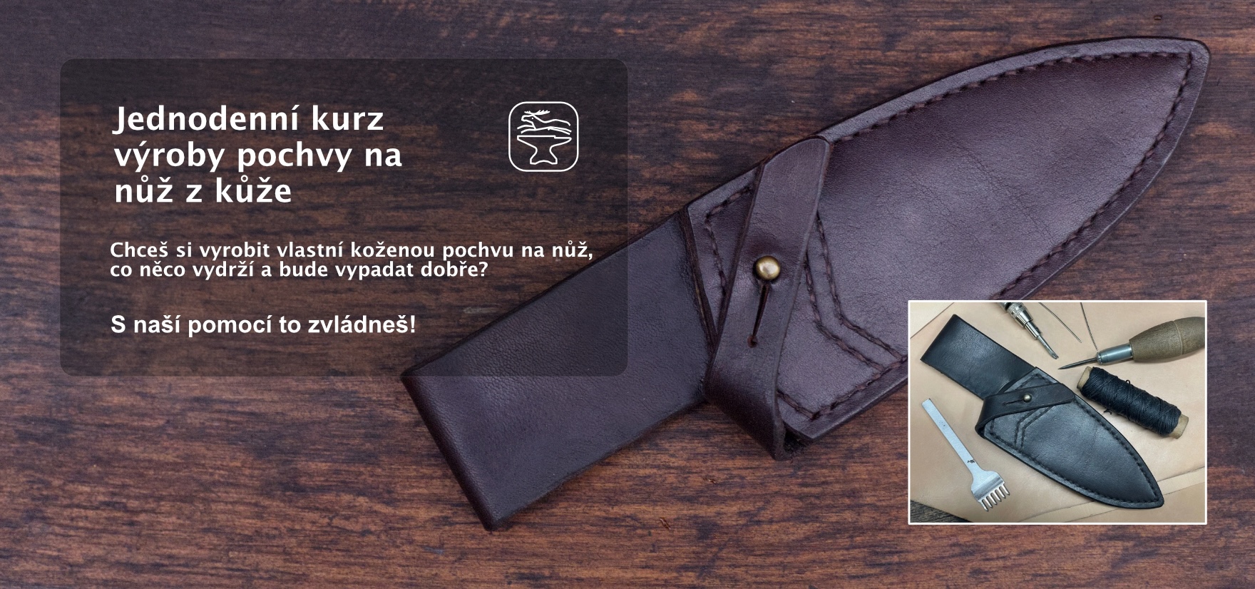 Kurz výroby pochvy z kůže