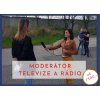 Moderátor TV rádio