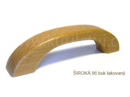 dřevěná úchytka ŠIROKÁ 96 (Varianta ŠIROKÁ 96 buk lakovaný)