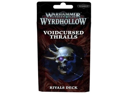 86499 warhammer underworlds wyrdhollow voidcursed thralls