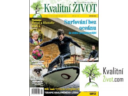 Elektronický časopis Kvalitní ŽIVOT 5. číslo KVĚTEN 2016