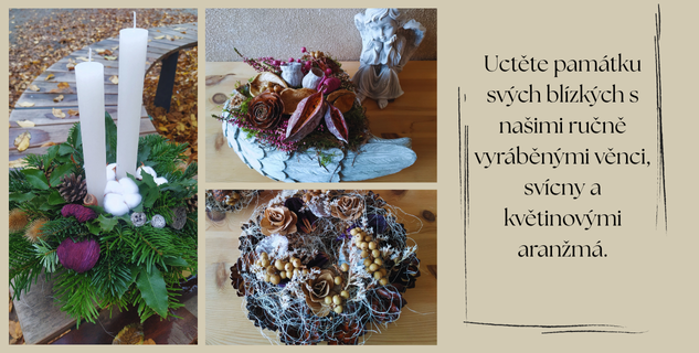 Dušičkové dekorace a smuteční aranžmá – ručně vyráběné věnce, svícny a květinové dekorace z přírodních materiálů. Elegantní výzdoba hrobů k Památce zesnulých, z čerstvých i sušených květin.