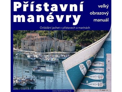 Přístavní manévry velký obrazový manuál