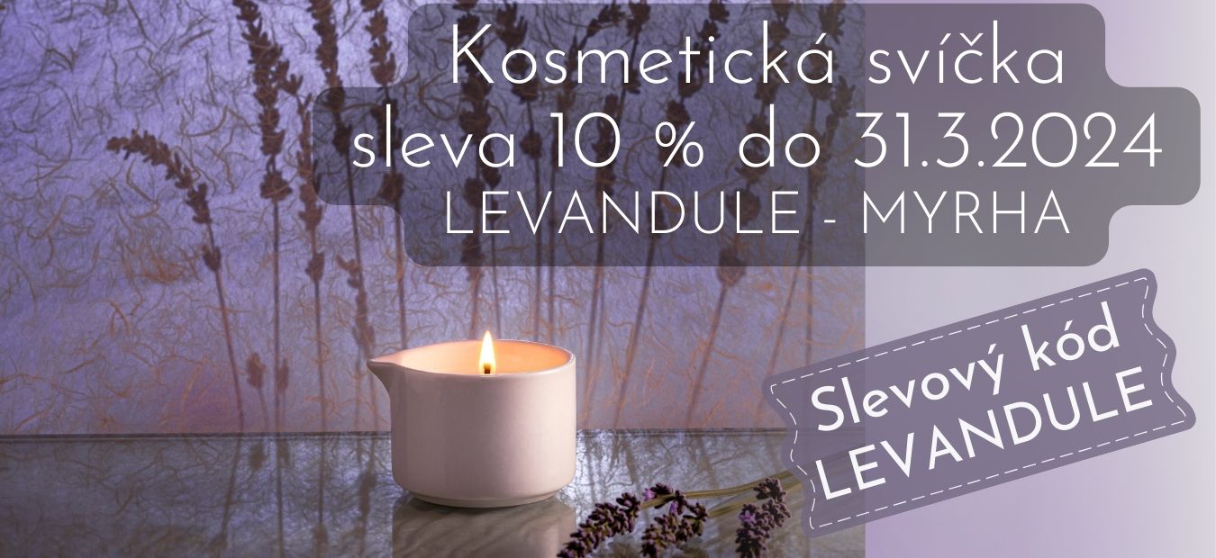 Akční cena - kosmetická svíčka s levandulovým olejem