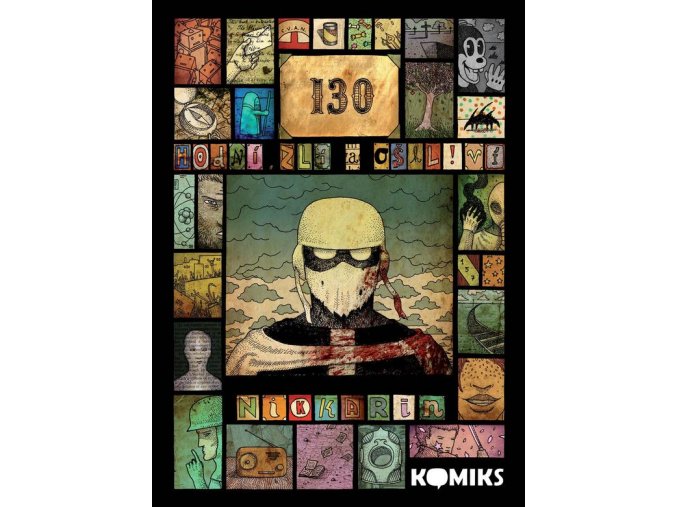130: Hodní, zlí a oškliví - Nikkarin