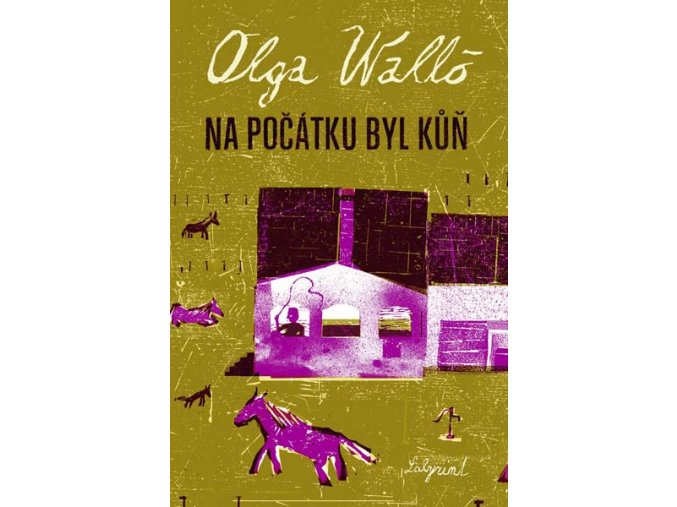 Na počátku byl kůň