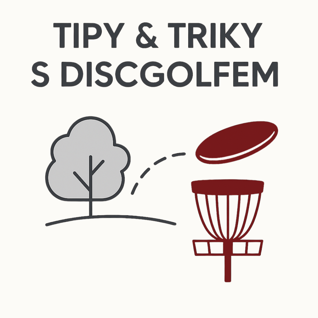 Tipy a triky s discgolfem: Jak si vytvořit hřiště a vymyslet hry, které baví