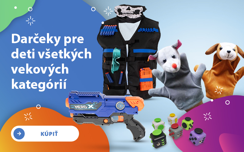 Darčeky pre deti každého veku