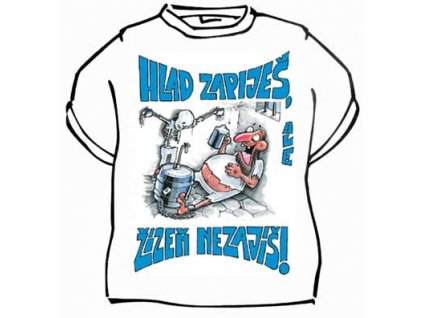 tricko hlad zapijes ale smad nezajes 1