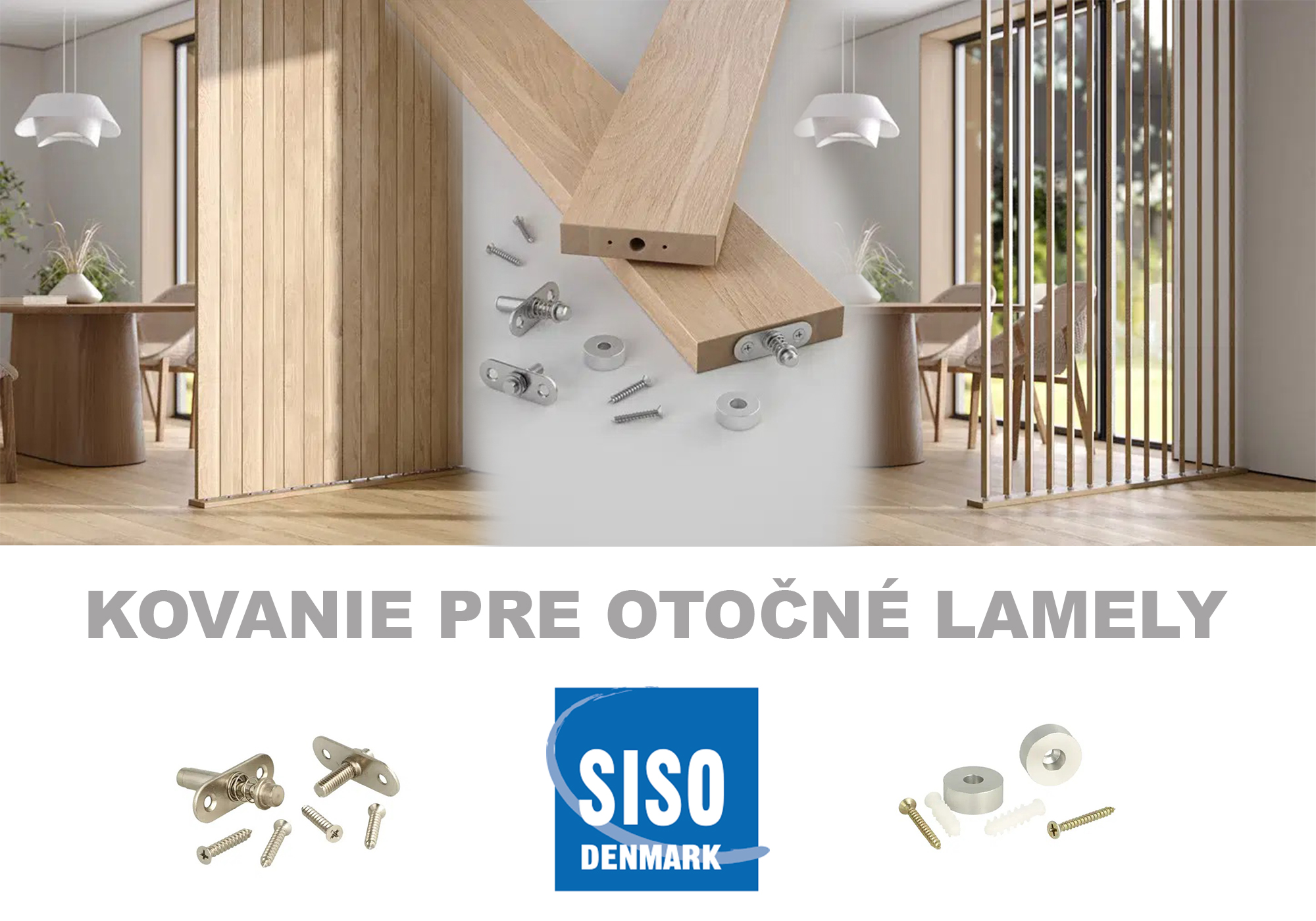 Kovanie pre otočné lamely od značky SISO