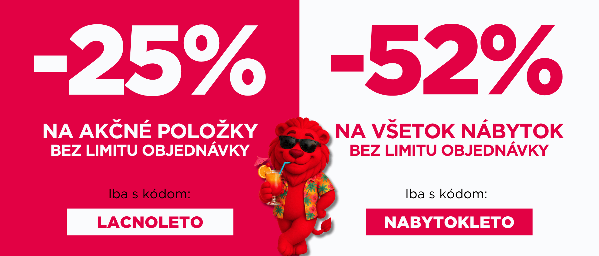 25% na vše a 52% nábytek