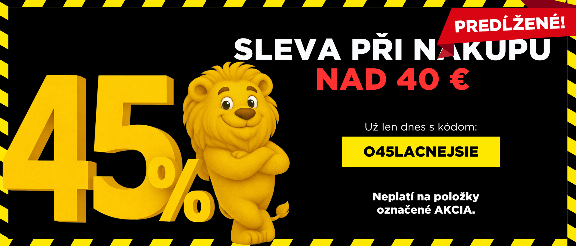 45% sleva prodloužení