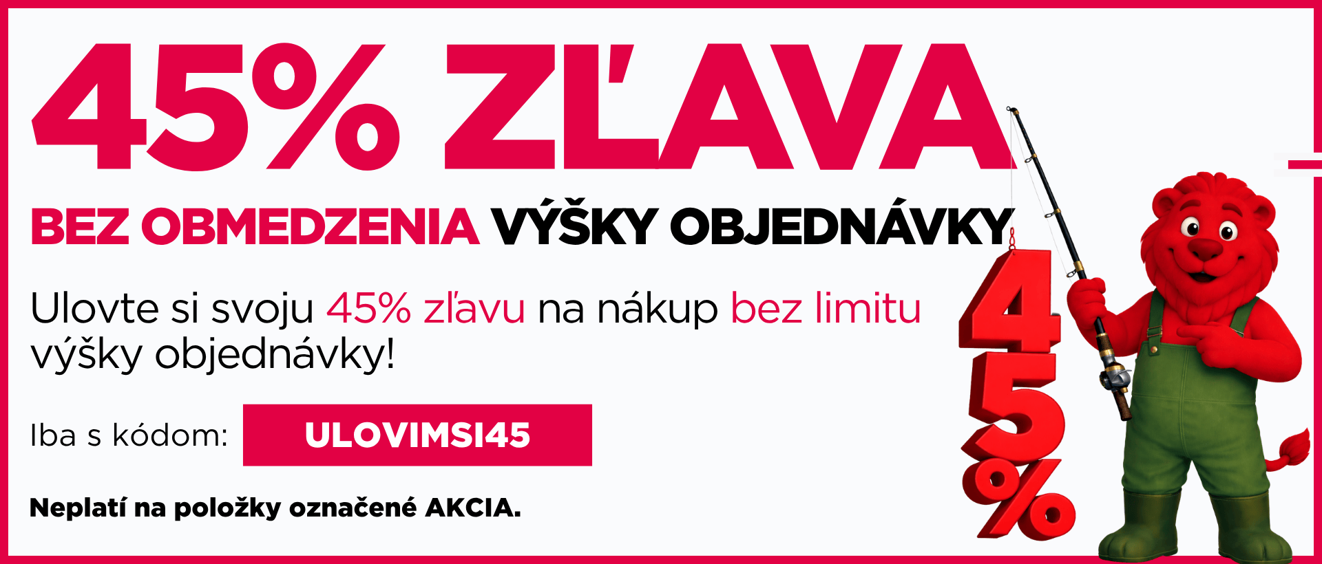 45% sleva bez limitu