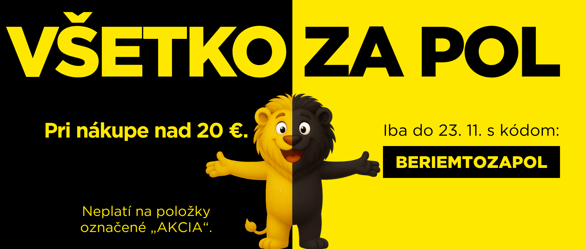 Vše za půl nad 20 eur