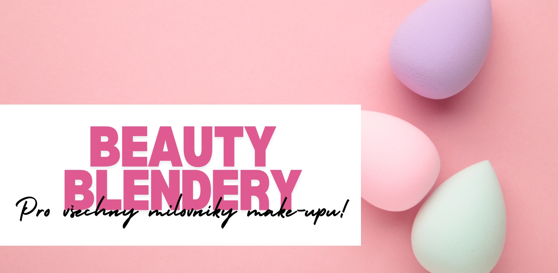 Beauty blender