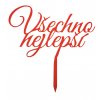 Z0002 Zápich Všechno nejlepší - Červená