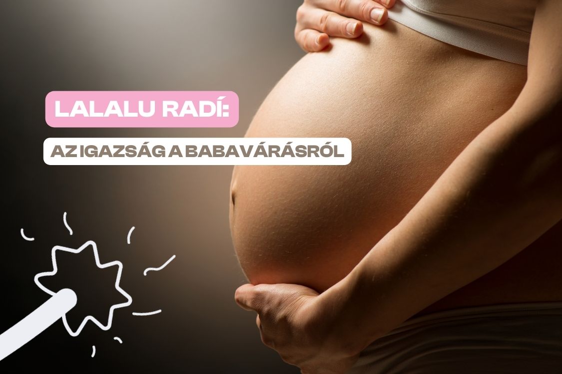 „Elég jól készülök?” Az igazság a babavárásról.