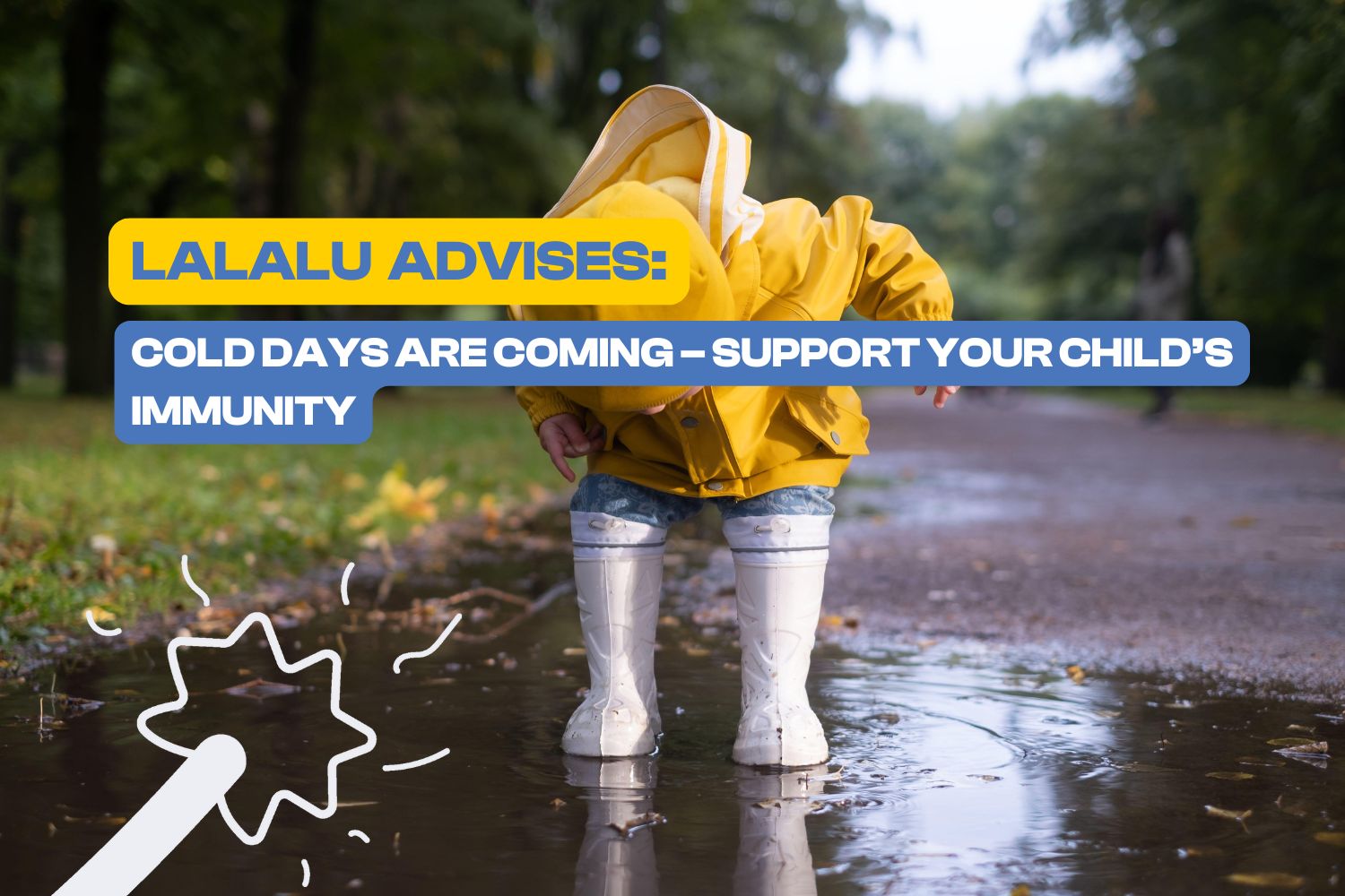 HOW TO CARE FOR YOUR CHILDREN’S HEALTH (AND YOUR OWN) DURING COLD DAYS