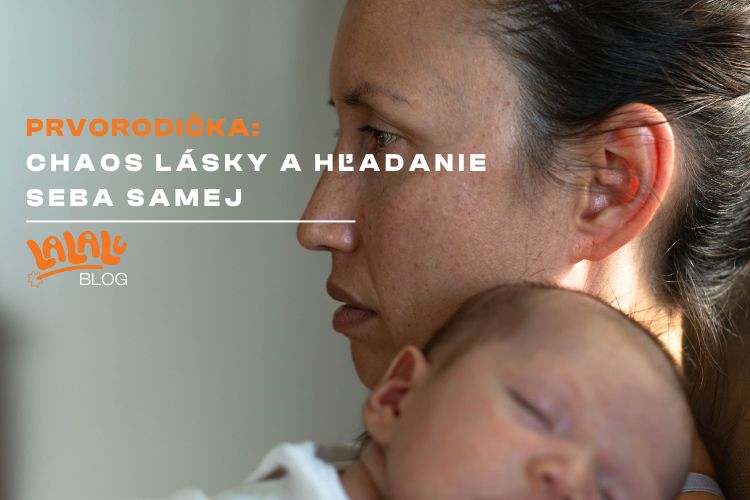 👶 Prvorodička: Chaos lásky a hľadanie seba samej 💕