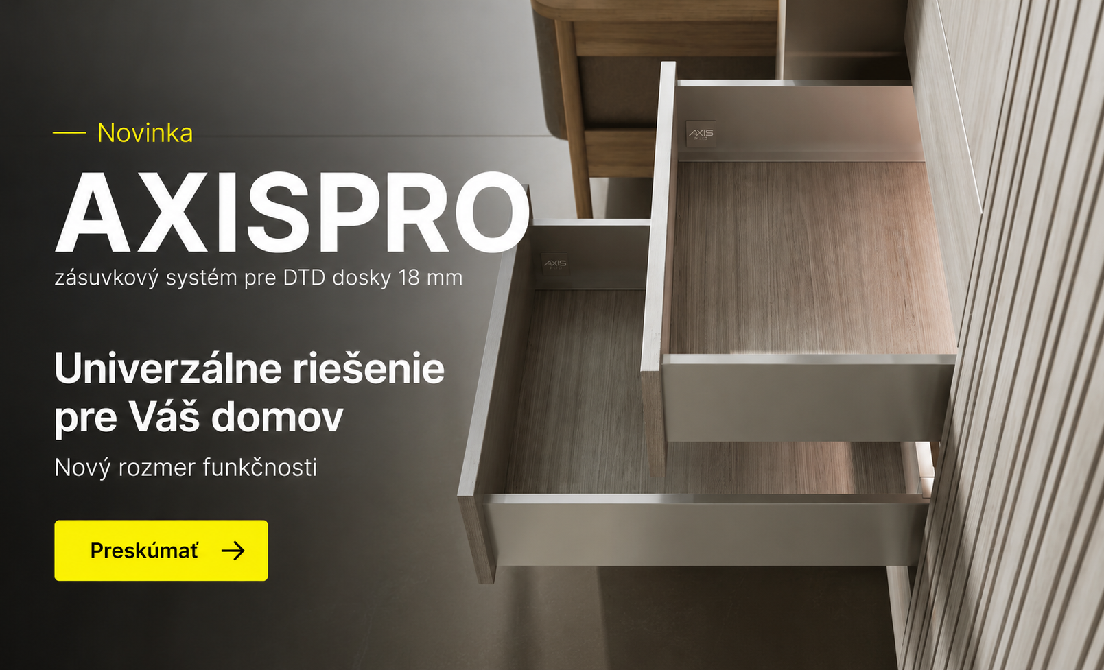 Novinka AXISPRO 18mm