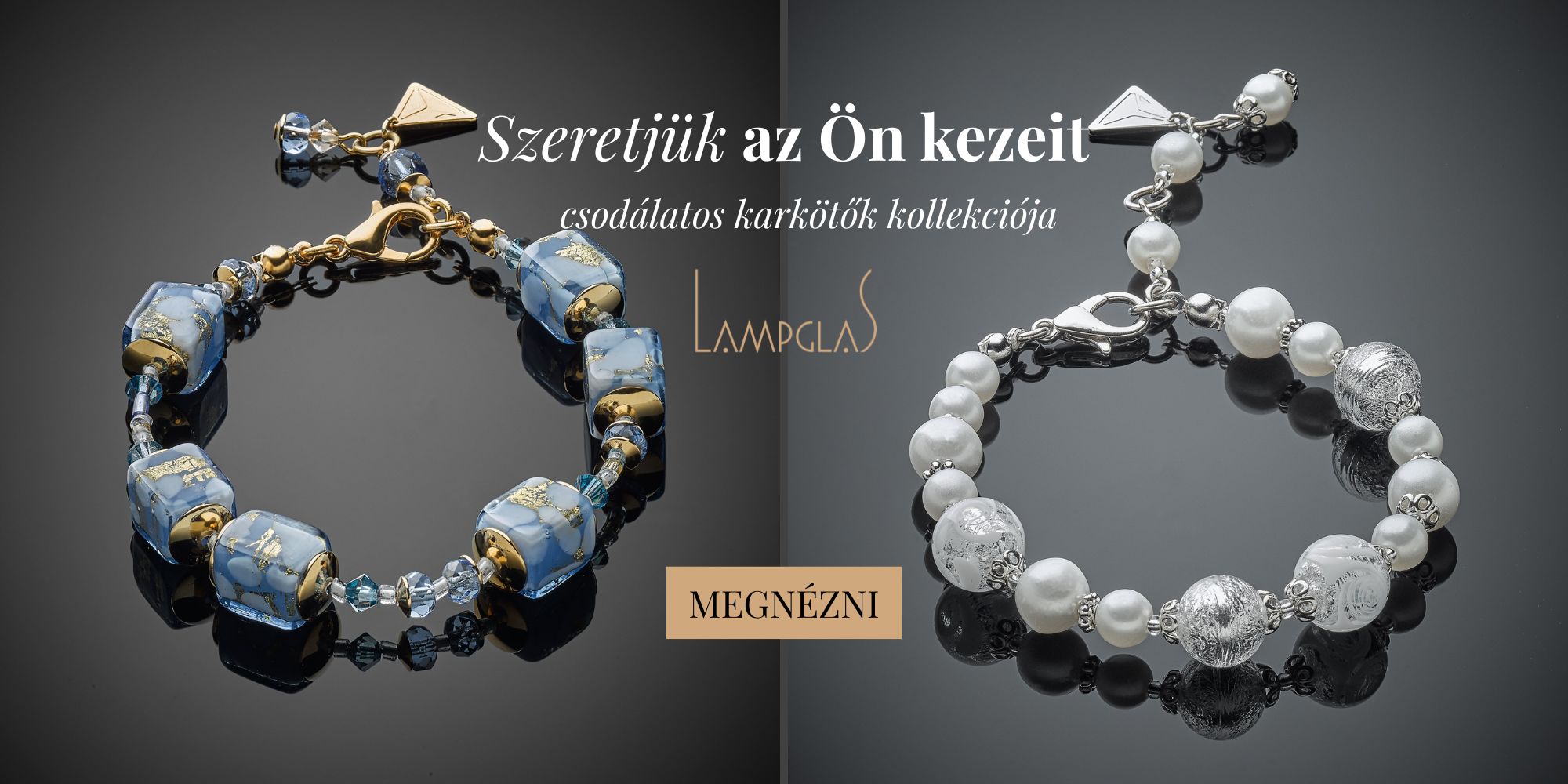Szeretjük az Ön kezeit